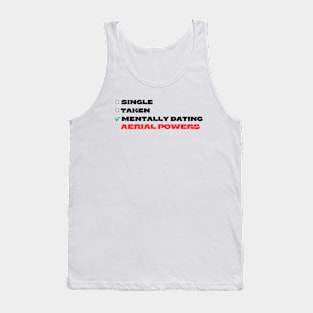 Mentally Dating Aerial Powers Tank Top